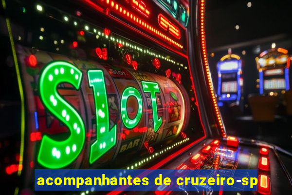 acompanhantes de cruzeiro-sp