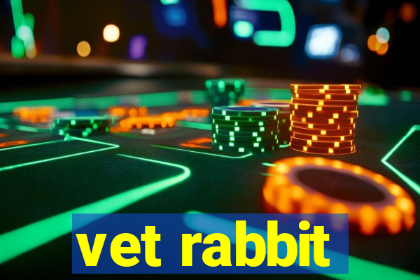 vet rabbit