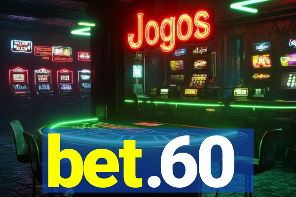 bet.60