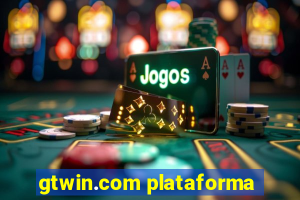 gtwin.com plataforma