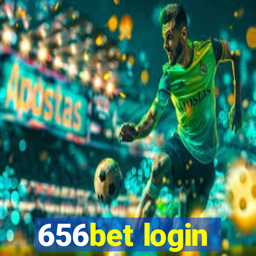 656bet login
