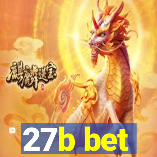 27b bet