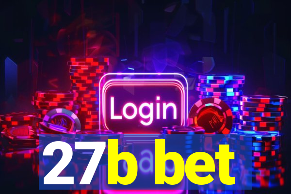 27b bet