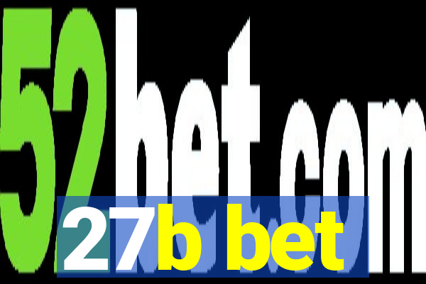 27b bet