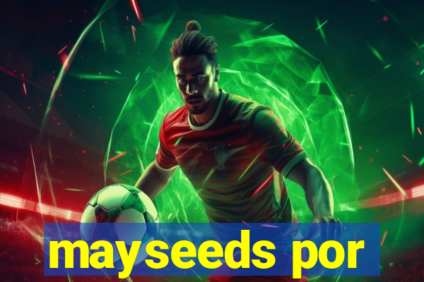 mayseeds por