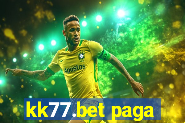 kk77.bet paga