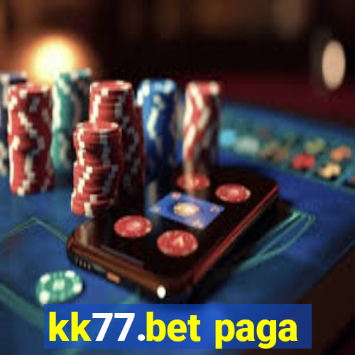 kk77.bet paga