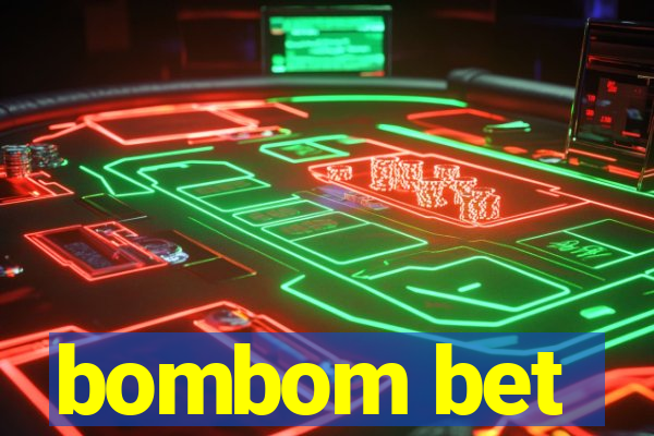 bombom bet