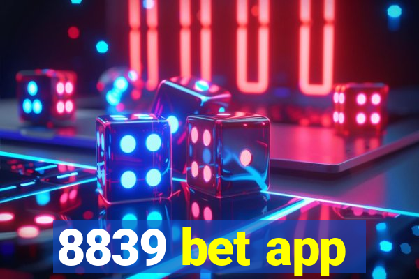 8839 bet app