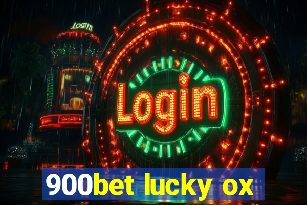900bet lucky ox