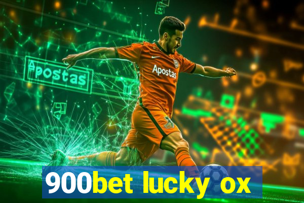900bet lucky ox