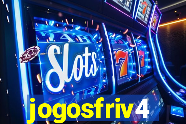 jogosfriv4