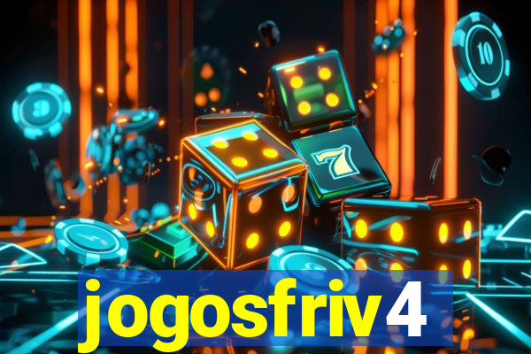jogosfriv4