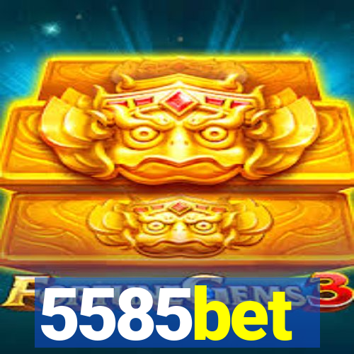 5585bet