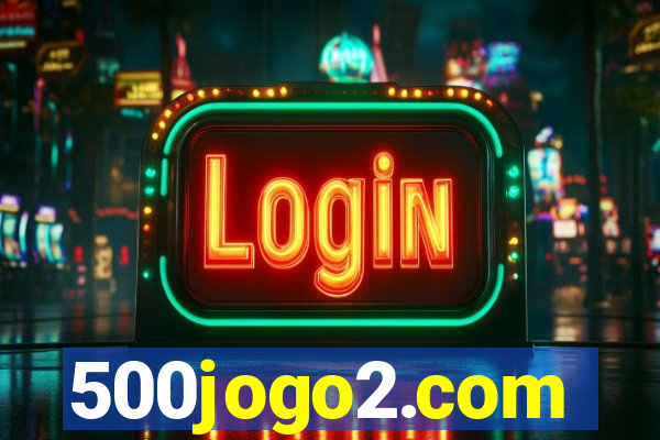 500jogo2.com