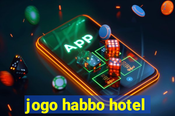 jogo habbo hotel