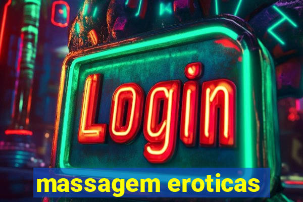 massagem eroticas