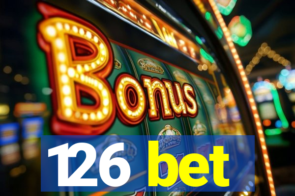 126 bet