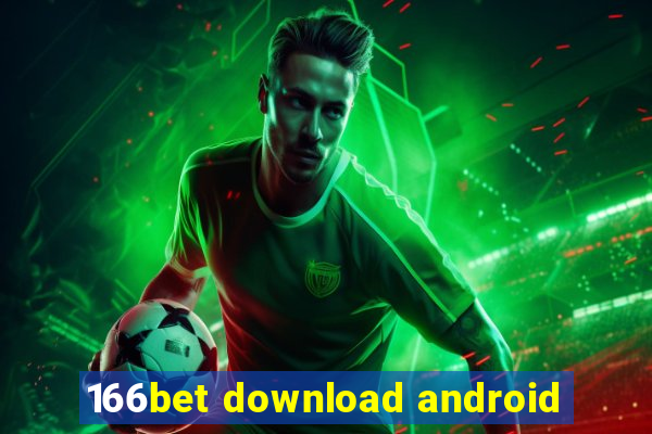 166bet download android