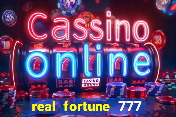 real fortune 777 paga mesmo