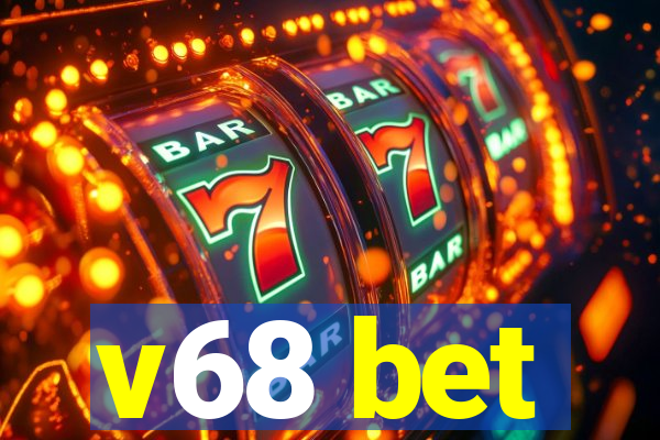 v68 bet