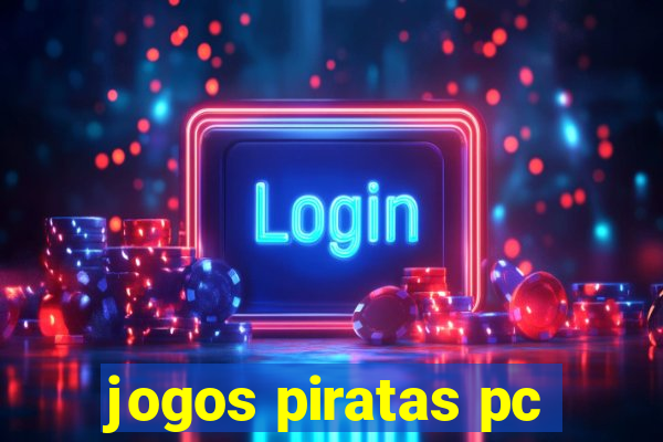 jogos piratas pc