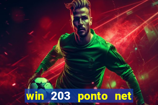 win 203 ponto net jogo download