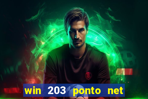 win 203 ponto net jogo download