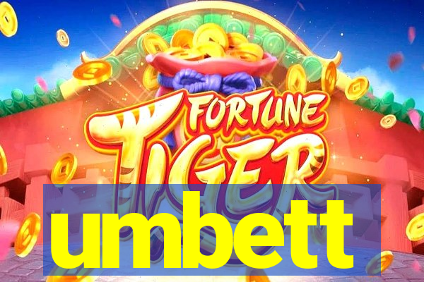 umbett