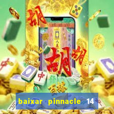 baixar pinnacle 14 via torrent