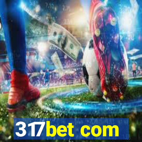 317bet com