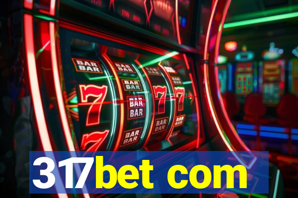 317bet com