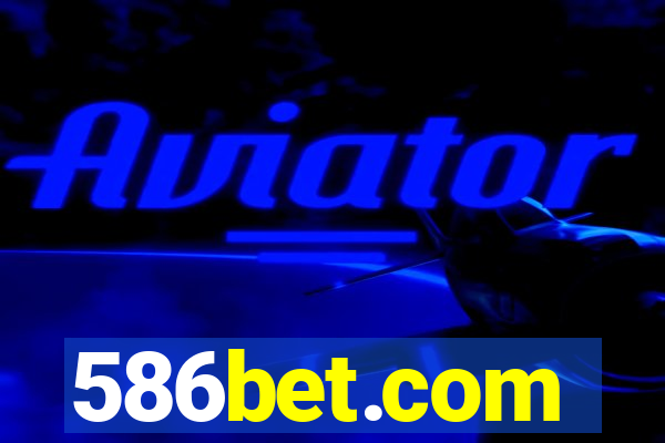 586bet.com