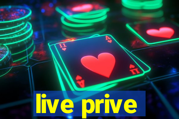 live prive