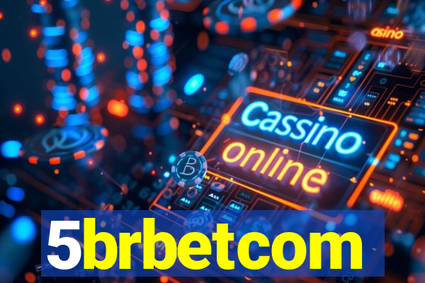5brbetcom