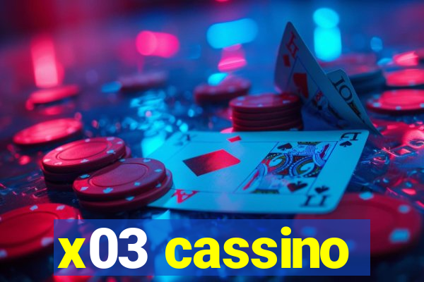 x03 cassino