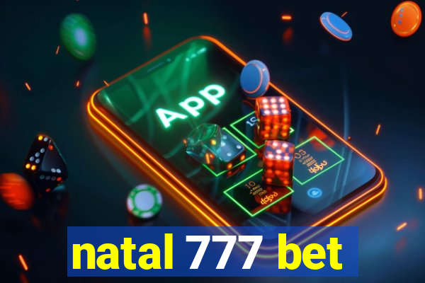 natal 777 bet