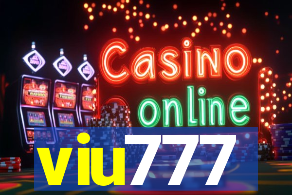 viu777