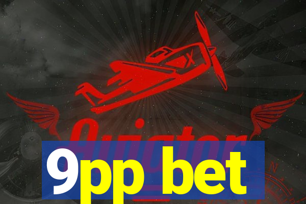 9pp bet