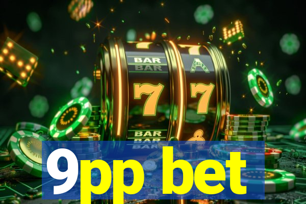 9pp bet