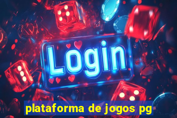 plataforma de jogos pg