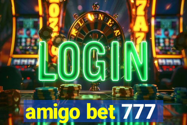 amigo bet 777