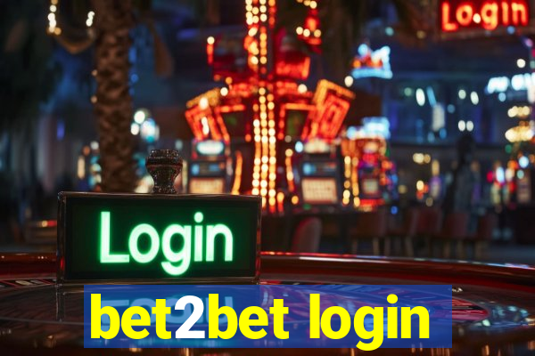bet2bet login