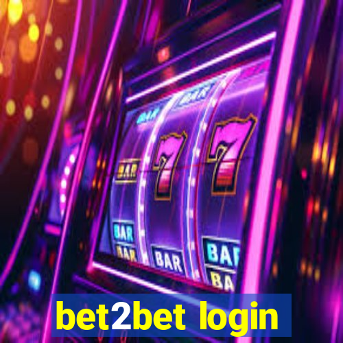 bet2bet login