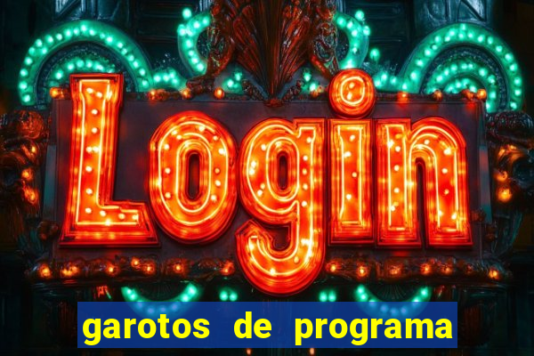 garotos de programa zona leste