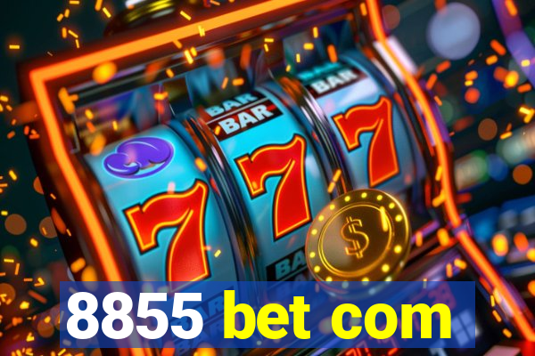 8855 bet com