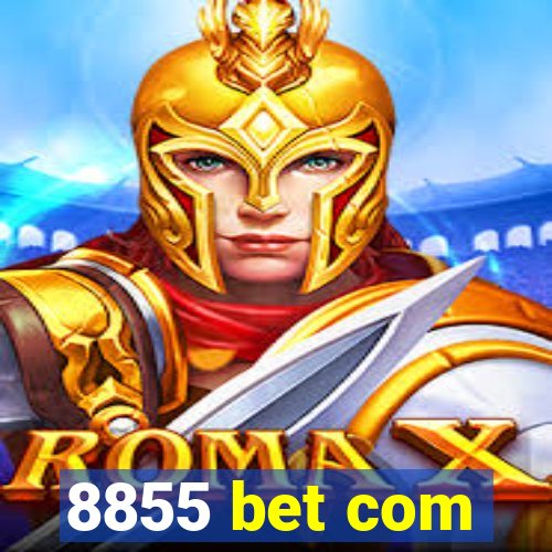 8855 bet com