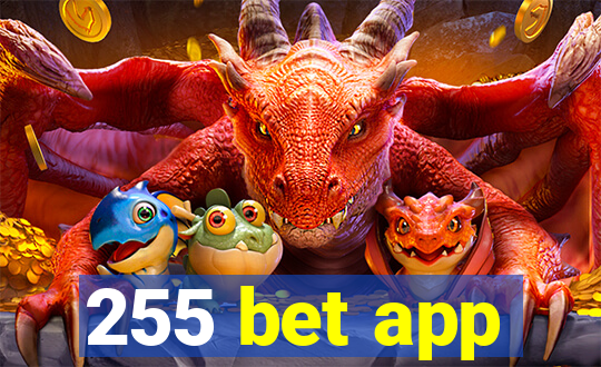255 bet app
