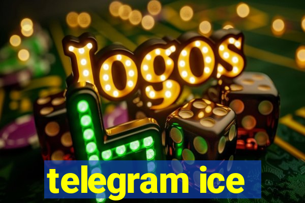 telegram ice