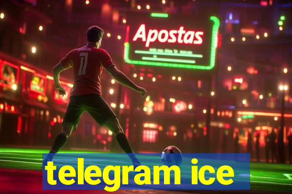 telegram ice